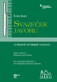 Noty Ivan Kurz: Svazeček javoru pro fagot a klavír