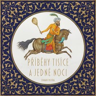 Mluvené slovo Eduard Petiška: Příběhy tisíce a jedné noci