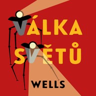 Mluvené slovo Herbert George Wells: Válka světů