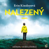 Mluvené slovo Erin Kinsleyová: Nalezený