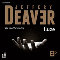 Mluvené slovo Jeffery Deaver: Iluze