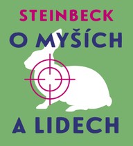 Mluvené slovo John Steinbeck: O myších a lidech