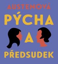 Mluvené slovo Jane Austenová: Pýcha a předsudek