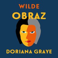 Mluvené slovo Oskar Wilde: Obraz Doriana Graye