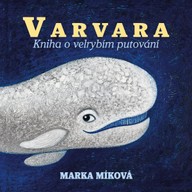 Mluvené slovo Marka Míková: Varvara