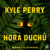 Mluvené slovo Kyle Perry: Hora duchů