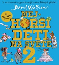 Mluvené slovo David Walliams: Nejhorší děti na světě 2