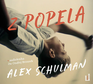 Mluvené slovo Alex Schulman: Z popela