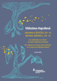 Noty Vítězslava Kaprálová: Sbohem a šáteček op. 14 pro vyšší hlas a orchestr