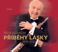 Hudba Felix Slováček: Příběhy lásky 1970–2023