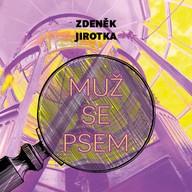 Mluvené slovo Zdeněk Jirotka: Muž se psem