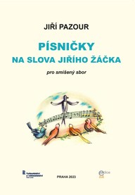 Noty Jiří Pazour: Písničky na slova Jiřího Žáčka