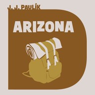 Mluvené slovo J. J. Paulík: Arizona