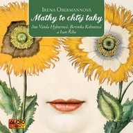 Mluvené slovo Irena Obermannová, čte Vanda Hybnerová a další: Matky to chtěj taky