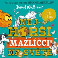Mluvené slovo David Walliams: Nejhorší mazlíčci na světě