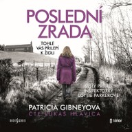 Mluvené slovo Patricia Gibneyová: Poslední zrada