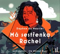 Mluvené slovo Daphne du Maurier: Má sestřenka Rachel