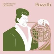 Hudba Radek Baborák Orquestrina: Piazzolla (LP)