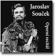 Hudba Operní recitál - Jaroslav Souček