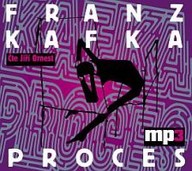 Mluvené slovo Franz Kafka: Proces
