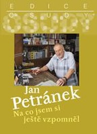 Kniha Jan Petránek: Na co jsem si ještě vzpomněl