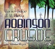 Mluvené slovo Daniel Defoe: Robinson Crusoe