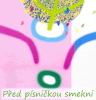 Hudba Milan Dvořák: Před písničkou smekni 1