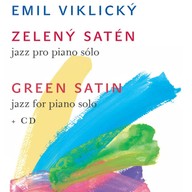 Hudba Emil Viklický: Zelený satén
