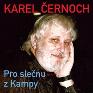 Hudba Karel Černoch: Pro slečnu z Kampy