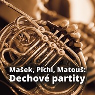 Hudba Mašek, Pichl, Matouš: Dechové partity