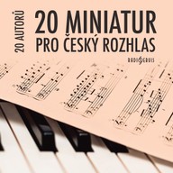 Hudba 20 autorů: 20 miniatur pro Český rozhlas