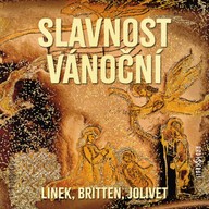 Hudba Slavnost vánoční (Linek, Britten, Jolivet)