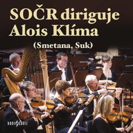 Hudba SOČR diriguje Alois Klíma (Smetana, Suk)