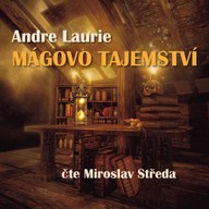 Mluvené slovo André Laurie: Mágovo tajemství