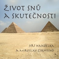 Mluvené slovo Život snů a skutečnosti