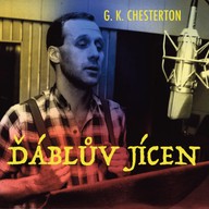 Mluvené slovo G.K.Chesterton: Ďáblův jícen