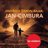 Mluvené slovo J.Š.Baar: Jan Cimbura