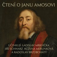Mluvené slovo Čtení o Janu Amosovi