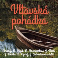 Mluvené slovo Vltavská pohádka