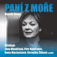 Mluvené slovo Henrik Ibsen: Paní z moře