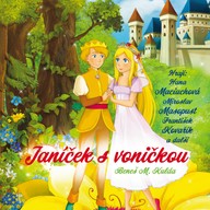 Mluvené slovo Beneš M. Kulda: Janíček s voničkou