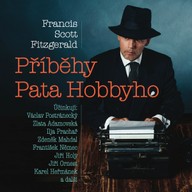 Mluvené slovo Francis Scott Fitzgerald: Příběhy Pata Hobbyho