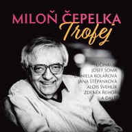 Mluvené slovo Miloň Čepelka: Trofej