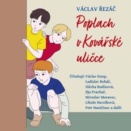 Mluvené slovo Václav Řezáč: Poplach v Kovářské uličce