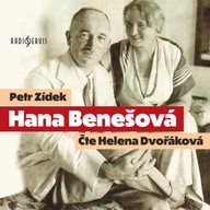 Mluvené slovo Petr Zídek: Hana Benešová