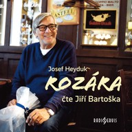 Mluvené slovo Josef Heyduk: Rozára