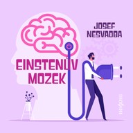 Mluvené slovo Josef Nesvadba: Einstenův mozek