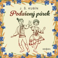 Mluvené slovo J. Š. Kubín: Podařený párek