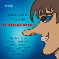 Mluvené slovo František Hrubín: O Nosáčkovi