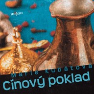 Mluvené slovo Marie Kubátová: Cínový poklad